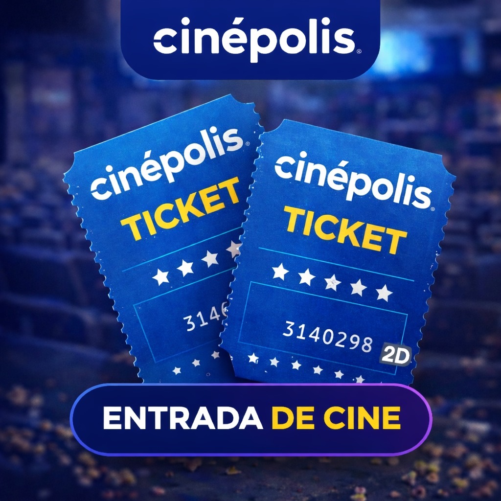 CINEPOLIS  ENTRADA X1 2D